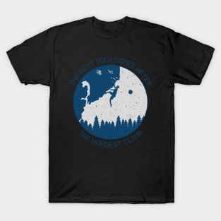 Climb the Mountains, See the World - The T-Shirt for Adventure Seekers and Travelers T-Shirt